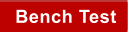 Bench Test